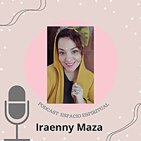 Espacio Espiritual By Iraenny Maza