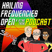 Hailing Frequencies Open Podcast