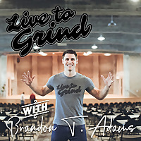 Live to Grind