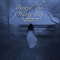 Beyond The Oblong Box