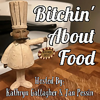 Bitchin' About Food