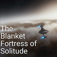 Blanket Fortress Of Solitude