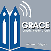 Grace UMC Manassas Podcasts