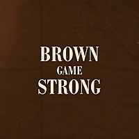 Brown Game Strong