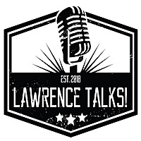 Lawrence Talks Podcast