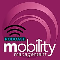 Mobility Management Podcast