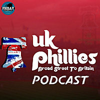 Broad Street To Britain: A UK Phillies Podcast