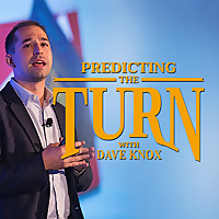Predicting The Turn w/ Dave Knox