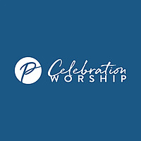 Celebration Worship @ Pioneer Drive Baptist Church