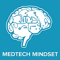 MedTech Mindset