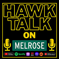 Hawk Talk on Melrose
