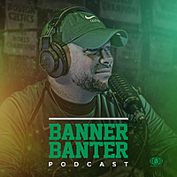 Banner Banter Podcast