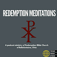 Redemption Meditations