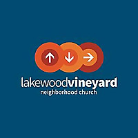 Lakewood Vineyard Sermon Podcast