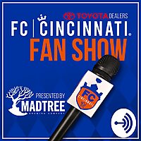 FC Cincinnati Fan Show Podcast
