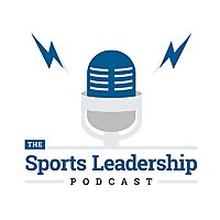 Sports Leadership Podcast