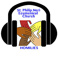 St. Philip Neri Ecumenical Church's Podcast