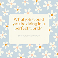 Worst Jobs Ever