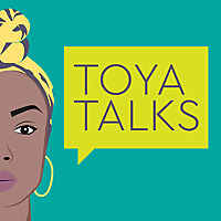 Toya Talks Podcast