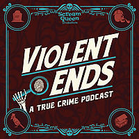 Violent Ends