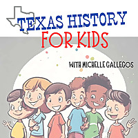 Texas History for Kids