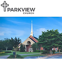 Parkview Church Lilburn Podcast