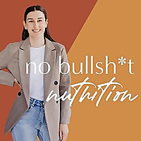 No Bullsh*t Nutrition