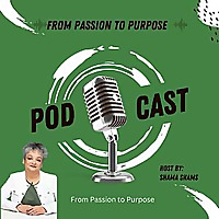 From Passion to Purpose