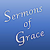 Sermons of Grace