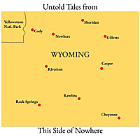 Untold Tales from This Side of Nowhere