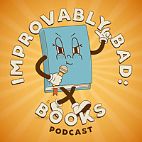 Improvably Bad: Books