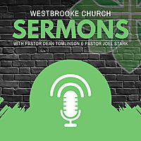 Westbrooke Church Sermons