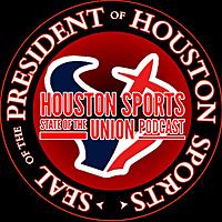 Houston Sports State of the Union Podcast