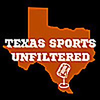 Texas Sports Unfiltered