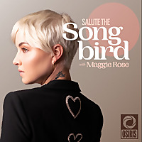 Salute the Songbird with Maggie Rose