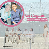 On The Recyard: Women's Prison Podcast