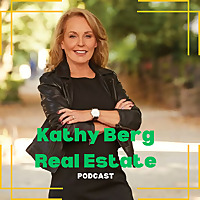 Kathy Berg Real Estate Podcast