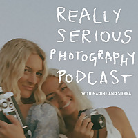 Really Serious Photography Podcast