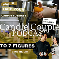 The Candle Couple Podcast