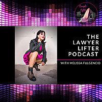The Lawyerlifter Podcast