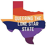 Queering the Lone Star State