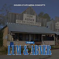 GSMC Classics: Lum & Abner