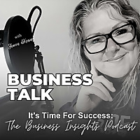 It's Time for Success: The Business Insights Podcast