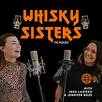 Whisky Sisters Podcast