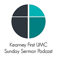 Kearney First UMC Podcasts