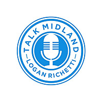 TALK MIDLAND w/ Logan Richetti