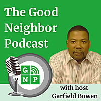 Good Neighbor Podcast