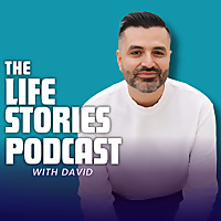 The Life Stories Podcast
