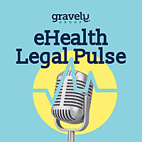 eHealth Legal Pulse