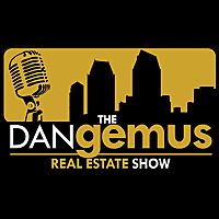 The Dan Gemus Real Estate Show